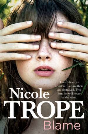 Blame de Nicole Trope