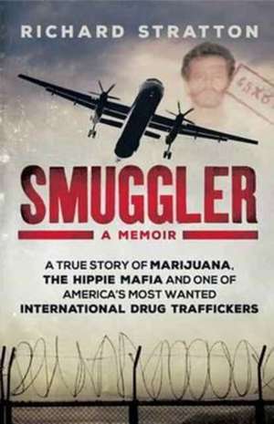 Smuggler de Richard Stratton