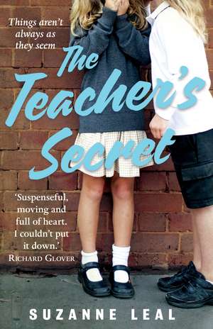 The Teacher's Secret de Suzanne Leal