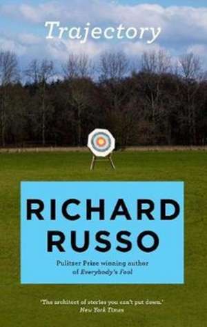 Russo, R: Trajectory de Richard Russo