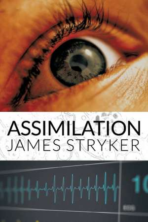 Assimilation de James Stryker