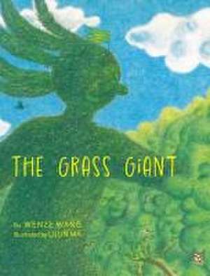 The Grass Giant de Wenze Wang