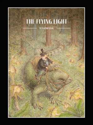 The Flying Light de Yuanhao Yang