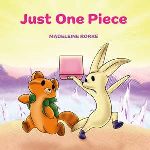 Just One Piece de Madeleine Rorke