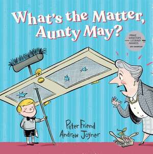 What's the Matter, Aunty May? de Peter Friend