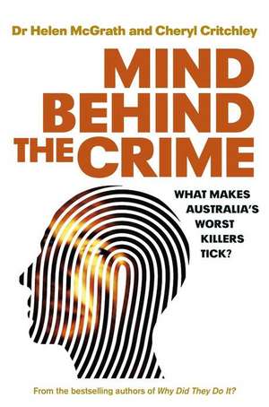 Mind Behind the Crime de Cheryl Critchley