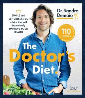 The Doctor's Diet de Sandro Demaio