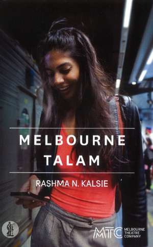 Melbourne Talam de Rashma N Kalsie