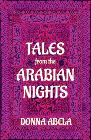 Tales From the Arabian Nights de Donna Abela