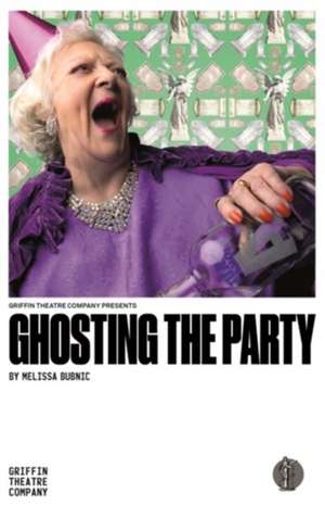 Ghosting the Party de Melissa Bubnic