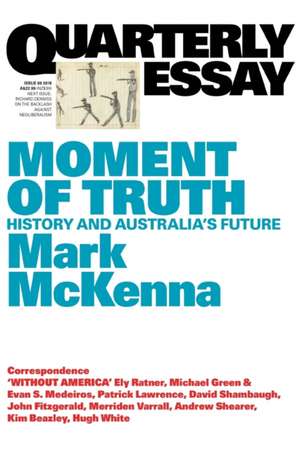 Moment of Truth de Mark Mckenna