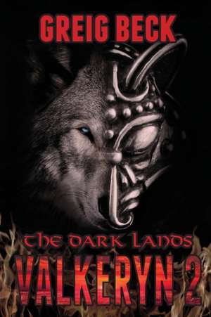 The Dark Lands de Greig Beck