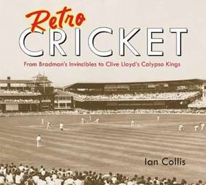 Retro Cricket de Ian Collis