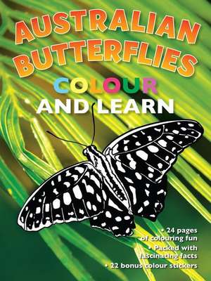 Australian Butterflies Color and Learn de New Holland Publishers