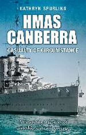 HMAS Canberra de Kathryn Spurling