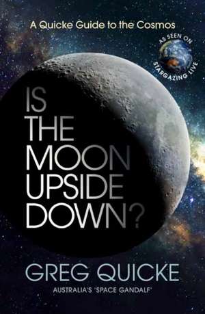 Is the Moon Upside Down? de Greg Quicke