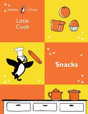 Puffin Little Cook: Snacks de Penguin Random House Australia