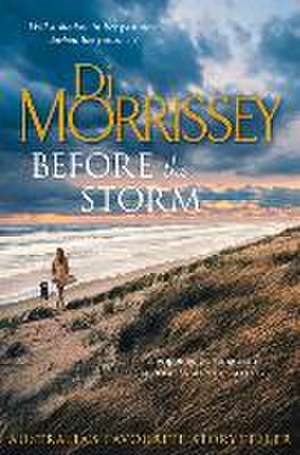 Before the Storm de Di Morrissey