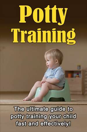 Potty Training de Judith Dare