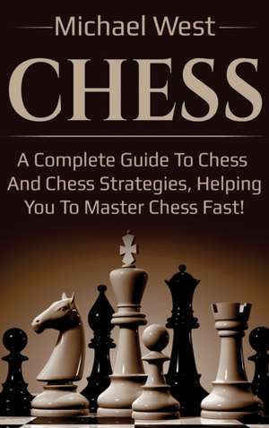 Chess de Michael West