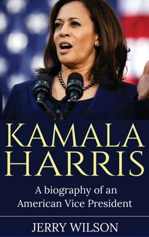 Kamala Harris de Jerry Wilson