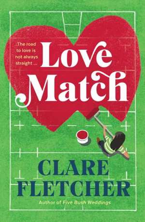 Love Match de Clare Fletcher