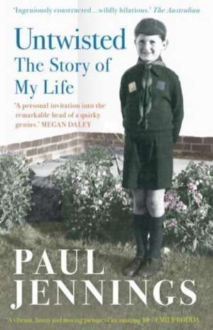 Untwisted: The Story of My Life de Paul Jennings