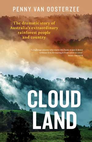 Cloud Land de Penny van Oosterzee