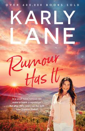 Rumour Has It de Karly Lane