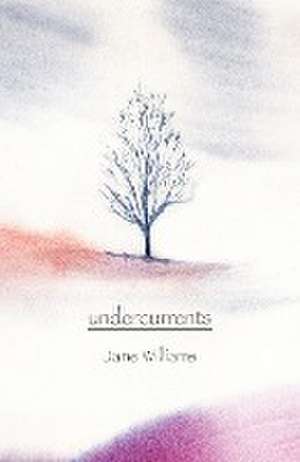 undercurrents de Jane Williams