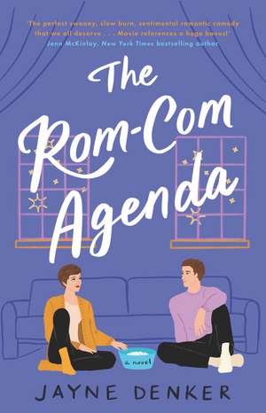 The Rom-Com Agenda de Jayne Denker