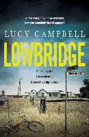 Lowbridge de Lucy Campbell