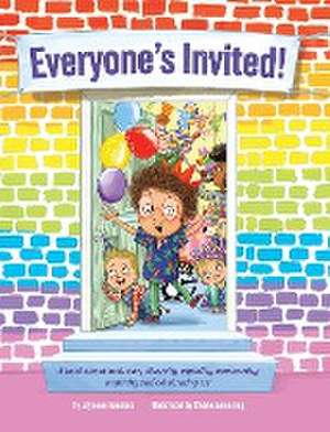 Everyone's Invited! de Jayneen Sanders