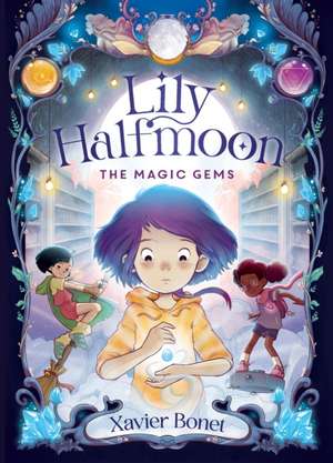 The Magic Gems de Xavier Bonet