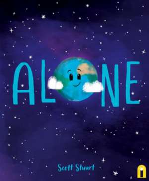 Alone de Scott Stuart