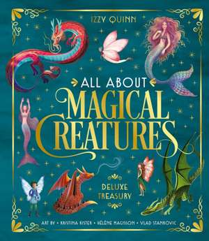 All About Magical Creatures de Izzy Quinn