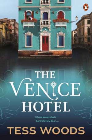 The Venice Hotel de Tess Woods