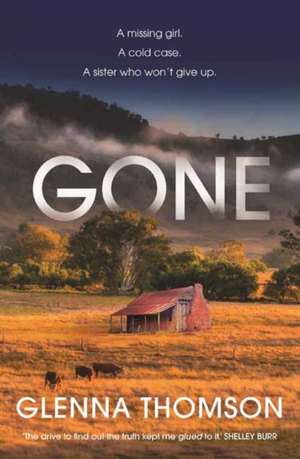 Gone de Glenna Thomson