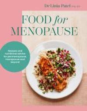 Food for Menopause de Linia Patel