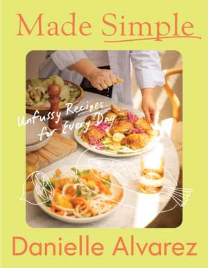 Made Simple de Danielle Alvarez