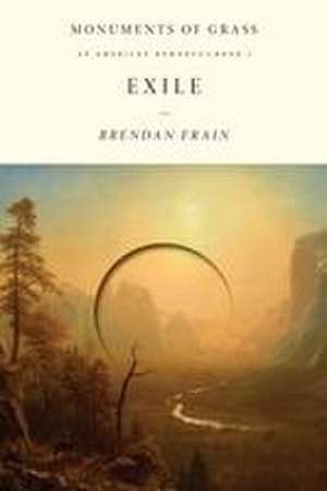Exile de Brendan Frain