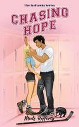 Chasing Hope de Mads Rafferty