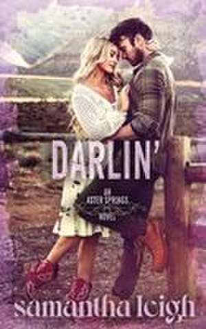Darlin' de Samantha Leigh