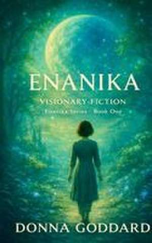 Enanika de Donna Goddard