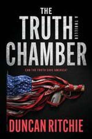 The Truth Chamber de Duncan Ritchie