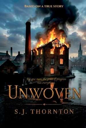 Unwoven de Sarah Thornton