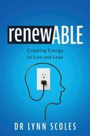 RenewAble de Lynn Scoles