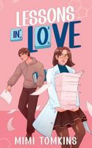 Lessons in Love de Mimi Tomkins