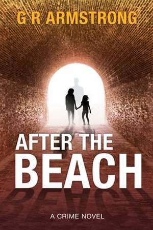 After the Beach de G R Armstrong
