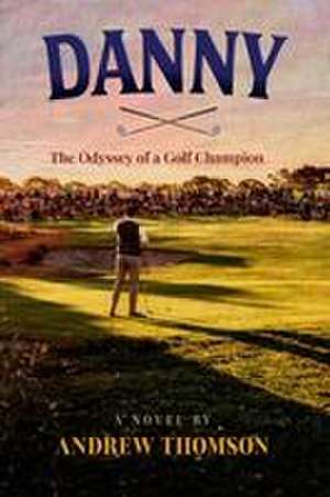 Danny de Andrew Thomson